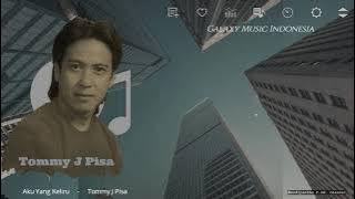 Aku Yang Keliru     -     Tommy J Pisa