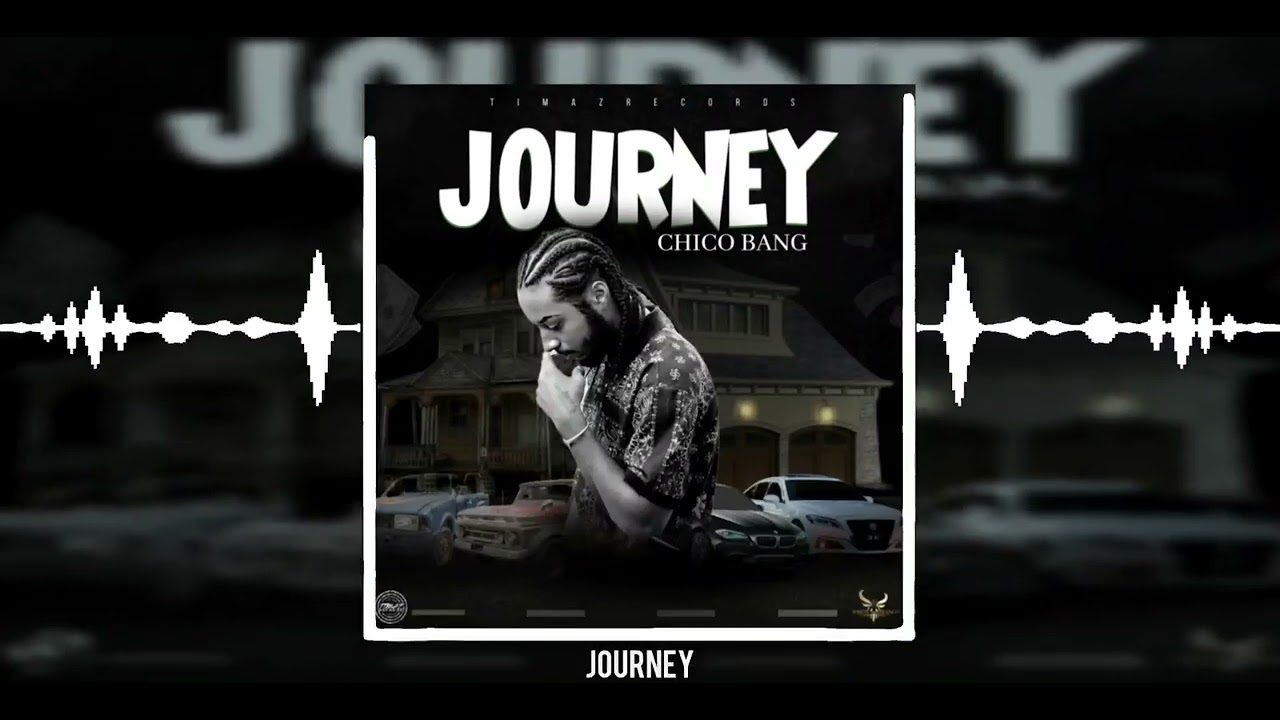 CHICO BANG - ( JOURNEY )