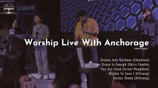 Live  Worship | Graves Into  Your Grace You Are Good Mighty To Save Corner Stone | Anchorage Dubai