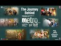 The Journey Behind Metro In Dino Anurag Basu Pritam Bhushan Kumar The Journey Behind Metro In Dino Anurag Basu Pritam Bhushan Kumar