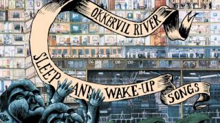 Okkervil river - Just give me time