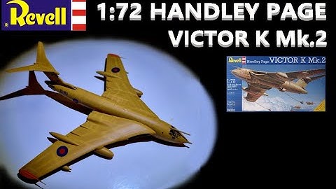 Revell - 1:72 Handley Page Victor K mk.2 - Complete Build