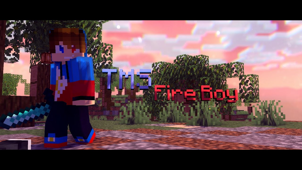 TMS FireBoy's Intro