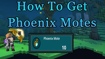 Trove How To Get Phoenix Motes | Best Uber To Farm Them In