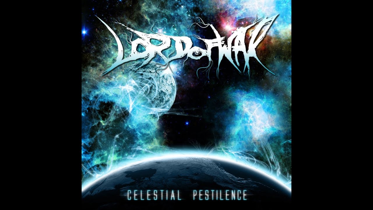 在 YouTube 上观看 "Celestial Pestilence" - Lord of War (with lyrics)