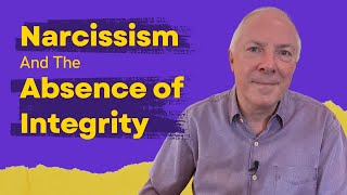 Narcissism And The Absence Of Integrity