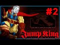 Jump King (Main Babe) #2 | Caídas y más Caídas Mientras Hablamos