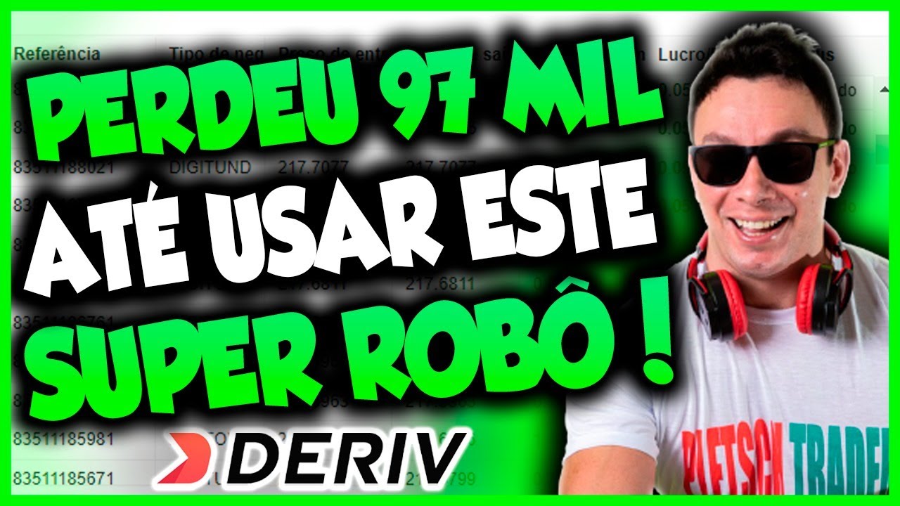 ✅ DEPOIS DE PERDER 97 MIL REAIS ELE USOU ESTE ROBÔ BINARY/DERIV E NUNCA MAIS QUEBROU!