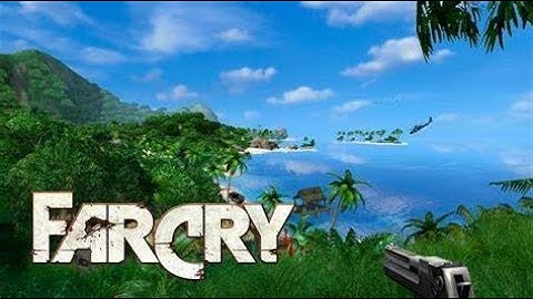 How to solve FarCry - 1  Graphics problem