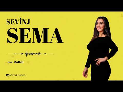 Sevinj Sema - Sarı Bülbül (Cover version \