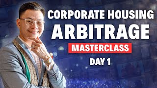 How To Start Corporate Housing Arbitrage As A Beginner (2023 Guide) - Masterclass Day 1