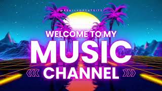 Welcome to my Music Channel #music