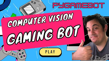 Video game botting with AI and computer vision