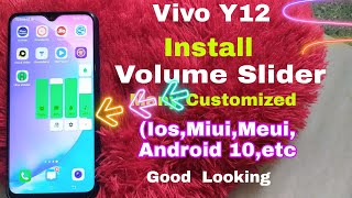 Vivo Y12 (👍👍Volume Slider Install 👍👍)Many Features Good Looking screenshot 1