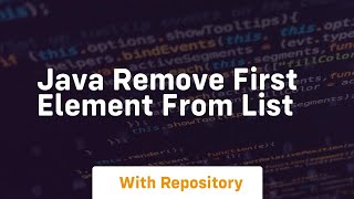 java remove first element from list