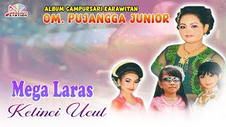 Mega Laras - Kelinci Ucul (Official Music Video) | OM. PUJANGGA JUNIOR