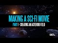 Making A Sci Fi Movie - Part 1: Creating An Asteroid Field - Blender 2.8x