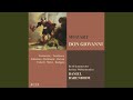 Miniature de la vidéo de la chanson Don Giovanni: Act I. Recitativo: “In Questa Forma Dunque” (Donna Elvira)