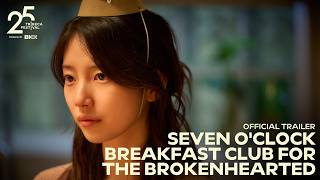 Seven O'Clock Breakfast Club for the Brokenhearted | Official Trailer | Tribeca Festival 2026