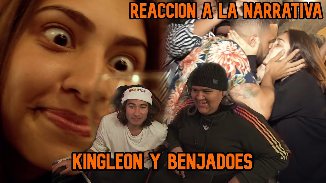 KINGLEON Y BENJADOES REACCIONAN A LA NARRATIVA😎