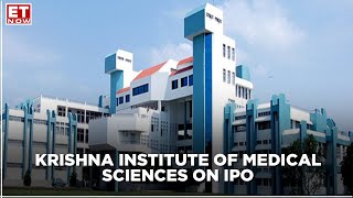 Krishna Institute of Medical Sciences Makes Strong Debut On The Bourses