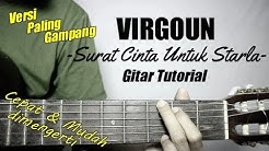 (Gitar Tutorial) VIRGOUN - Surat Cinta Untuk Starla |Mudah & Cepat dimengerti untuk pemula - Durasi: 10.01. 