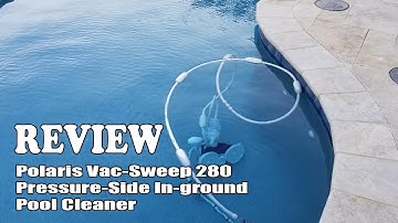 Polaris Vac-Sweep 280 Pressure-Side In-ground Pool Cleaner Review 2024 - What Do I Think?
