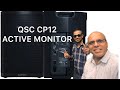 QSC CP12 Active Monitor ￼Sound Check
