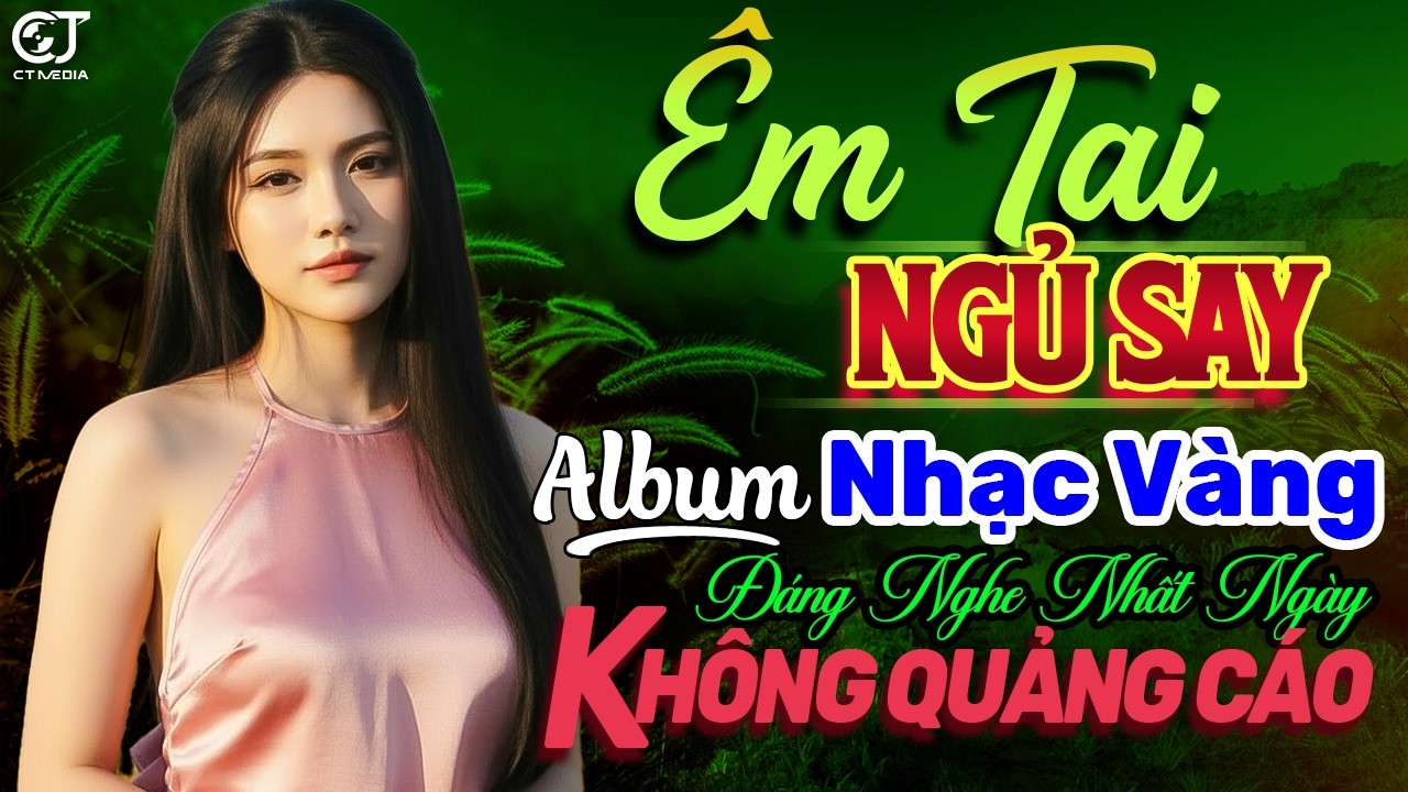 Lk Nhạc Vàng Trữ Tình Hay Nhất 2027 ➤Thư Giãn Êm Tai Dễ Ngủ KHÔNG QUẢNG CÁO