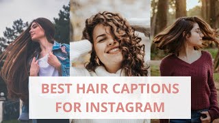 Best Hair Captions For Instagram | Hair Captions For Girls | Long Hair Caption | Curly Hair Captions