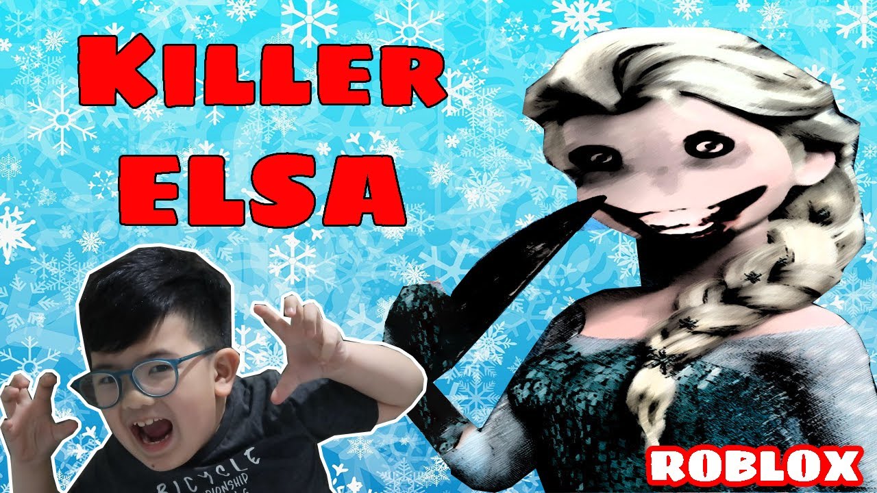 Survive Elsa The Killer Gameplay Roblox Killer Elsa From Frozen Youtube - the return of jeff the killer survival roblox