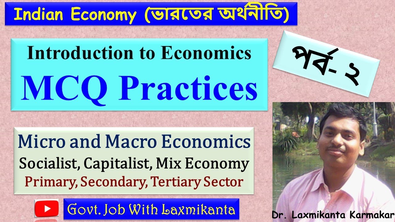 Lecture-2=Indian Economy= MCQ Practice। Micro। Macro। Capitalism। Socialists। Mixed। Demand-Supply