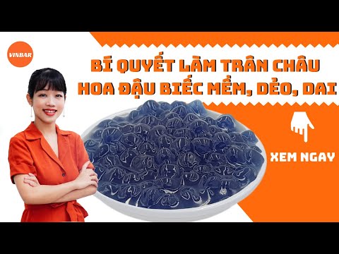 Video Hướng Dẫn Cách Làm Topping Trà Sữa Trân Châu Hoa Đậu... - youtube
