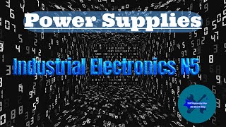Power Supplies Introduction Industrial Electronics N5