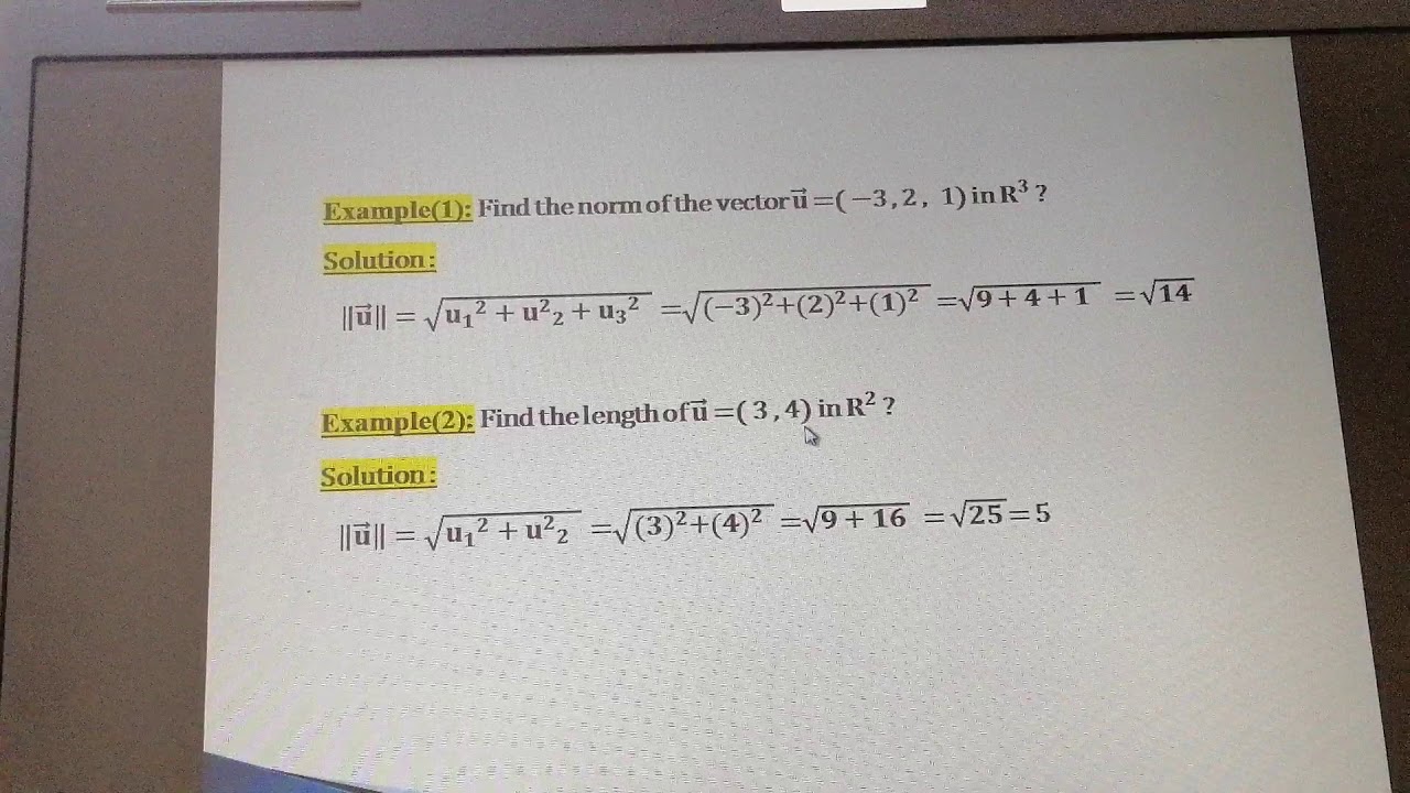 جبر خطي ( طول المتجه والضرب النقطي او ما يسمى بالضرب العددي بين المتجهات)