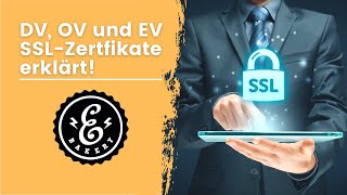 OV, DV and EV - We explain the SSL certificate types | eCommerce Wiki