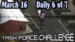 Task Force Challenge :: March 16 :: Daily 6 of 7 🞔 No Commentary 🞔 Ghost Recon Wildlands