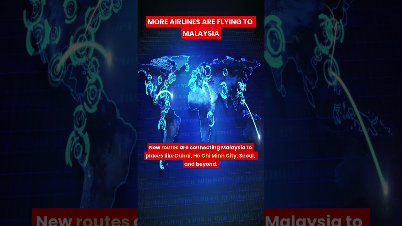 More Airlines Are Flying to Malaysia 