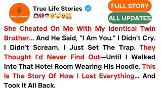 Information My Girlfriend Cheated On Me With My Twin Brother… So I Got Revenge | Reddit Stories Update