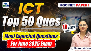 UGC NET Paper 1 ICT | Top 50 Most Expected Questions | JRF June 2025 | Apni University | Simran Mam
