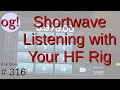 Shortwave Listening with your HF Transceiver (#316)