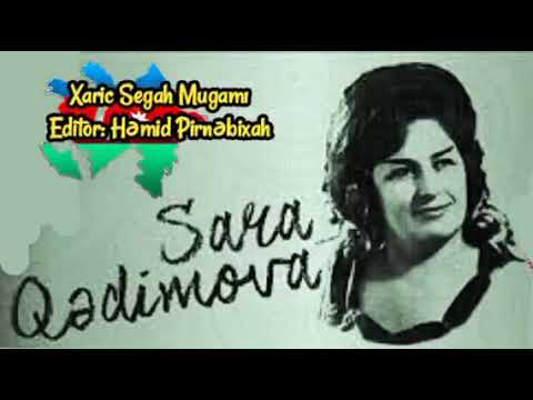 Sara Qədimova Xaric Segah Mugamı