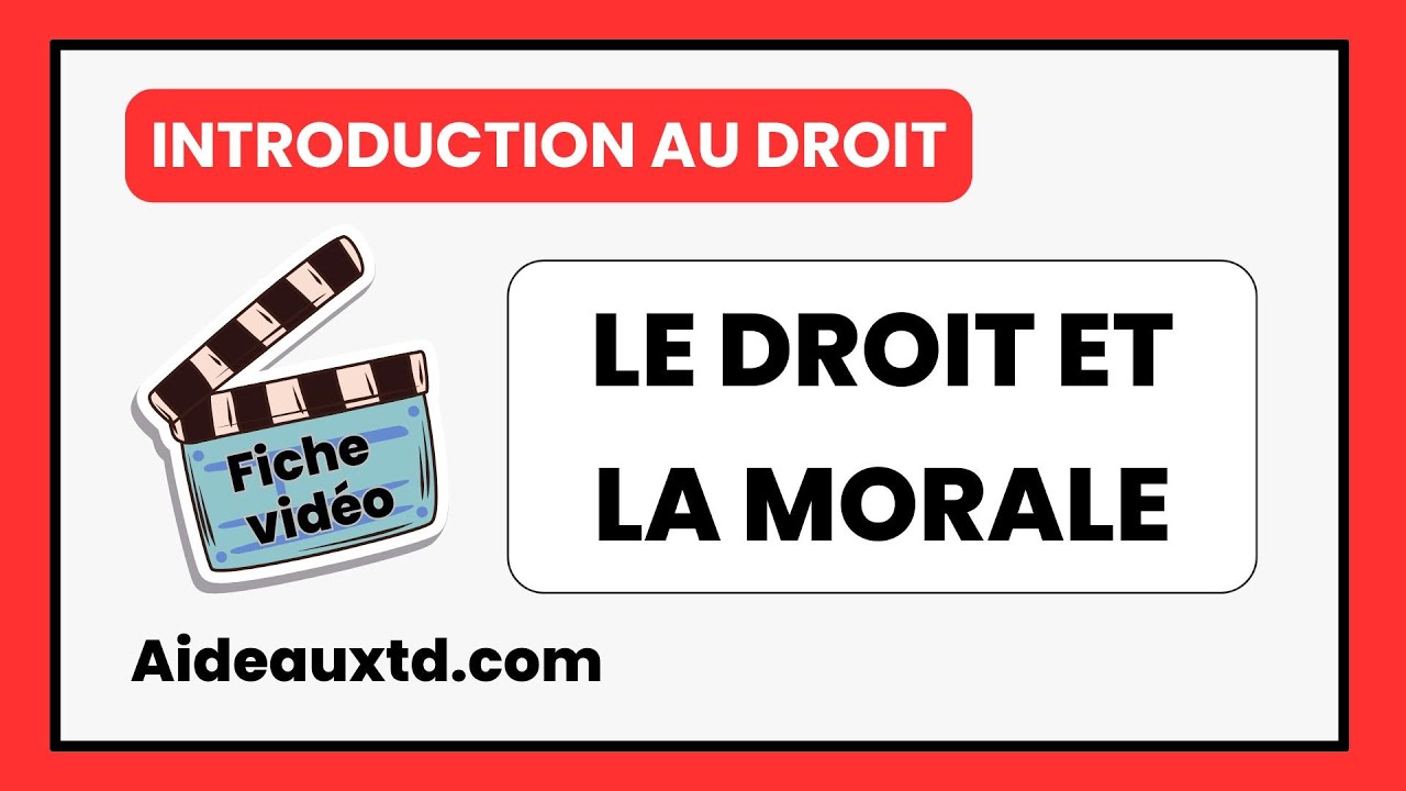 Le droit et la morale (introduction au droit) YouTube