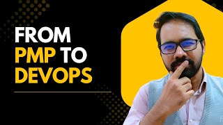 DevOps 101 | Can a PMP Become a DevOps Project Manager?
