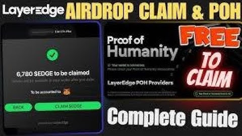 LayerEdge Airdrop Proof of Humanity Task | LayerEdge POH activity | LayerEdge POH Verification Guide