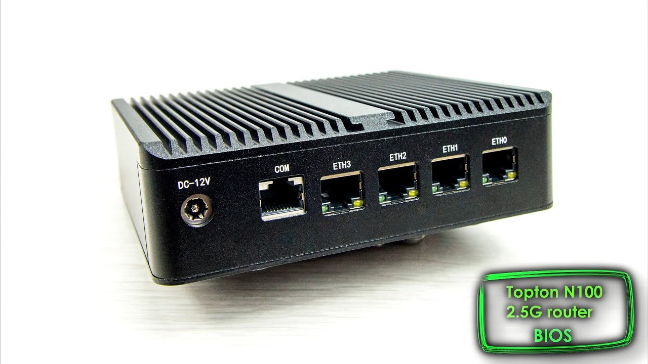 Topton N100 2.5G Router BIOS - YouTube