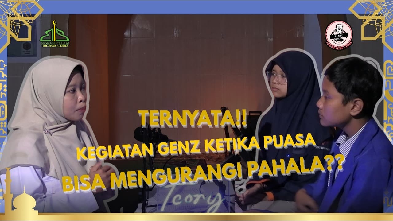 TEORY Eps. 13 Kegiatan Genz Di Bulan Ramadhan II Bersama Bu Zakiya Dan Kak Dava, Kak Jihan