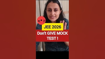 ‼️NO CLICKBAIT- NO mock test until.. #jee