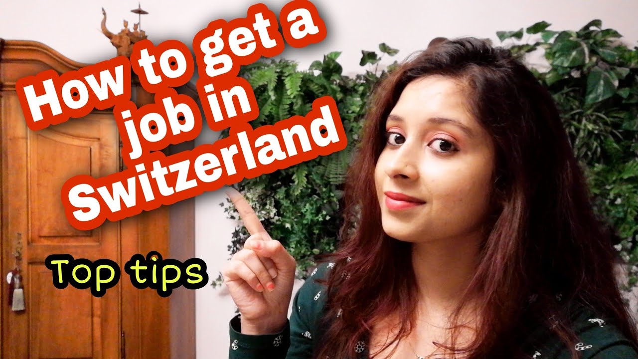 How To Find Jobs in Switzerland How to Find Jobs in Switzerland From