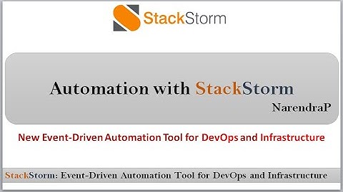 DevOps: Video-1 | StackStorm | Introduction to StackStorm| Event-Driven Automation with StackStorm